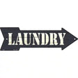 Laundry Novelty Metal Arrow Sign 17" x 5" (A)