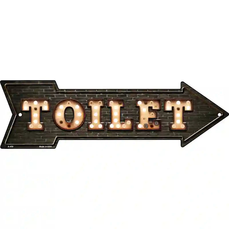 Toilet Bulb Letters Novelty Metal Arrow Sign 17" x 5" (A)