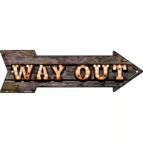 Way Out Bulb Letters Novelty Metal Arrow Sign 17" x 5" (A)