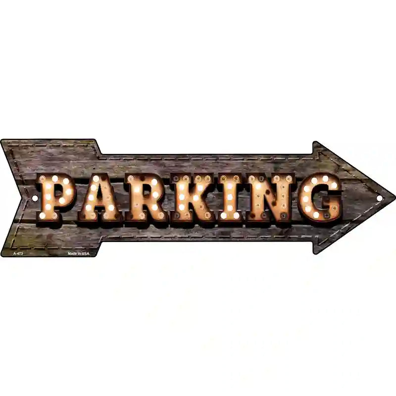 Parking Bulb Letters Novelty Metal Arrow Sign 17" x 5" (A)