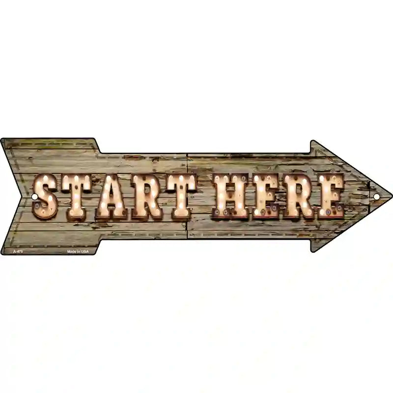 Start Here Bulb Letters Novelty Metal Arrow Sign 17" x 5" (A)