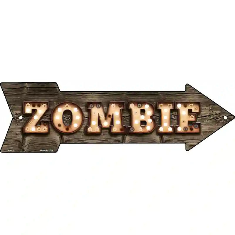 Zombie Bulb Letters Novelty Metal Arrow Sign 17" x 5" (A)