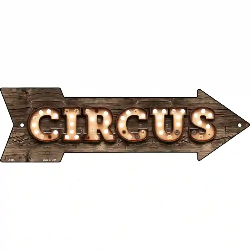 Circus Bulb Letters Novelty Metal Arrow Sign 17" x 5" (A)