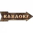 Karaoke Bulb Letters Novelty Metal Arrow Sign 17" x 5" (A)