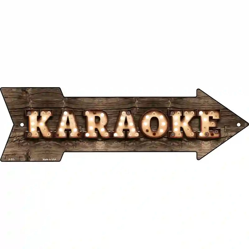 Karaoke Bulb Letters Novelty Metal Arrow Sign 17" x 5" (A)