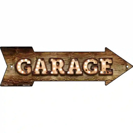 Garage Bulb Letters Novelty Metal Arrow Sign 17" x 5" (A)