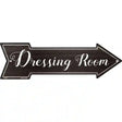 Dressing Room Corner Novelty Metal Arrow Sign 17" x 5" (A)