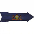 Pennsylvania State Flag Novelty Metal Arrow Sign 17" x 5" (A)