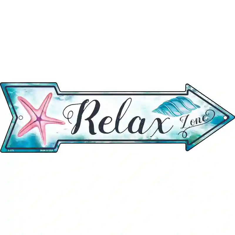 Relax Zone Novelty Metal Arrow Sign 17" x 5" (A)