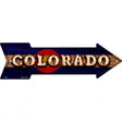 Colorado Bulb Lettering With State Flag Novelty Metal Arrow Sign 17" x 5" (A)