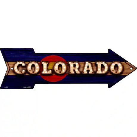 Colorado Bulb Lettering With State Flag Novelty Metal Arrow Sign 17" x 5" (A)