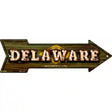 Delaware Bulb Lettering With State Flag Novelty Metal Arrow Sign 17" x 5" (A)