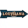 Louisiana Bulb Lettering With State Flag Novelty Metal Arrow Sign 17" x 5" (A)