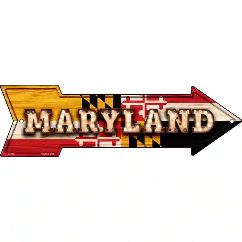 Maryland Bulb Lettering With State Flag Novelty Metal Arrow Sign 17" x 5" (A)