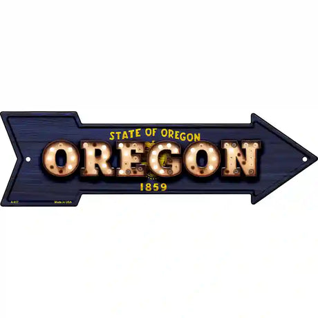 Oregon Bulb Lettering With State Flag Novelty Metal Arrow Sign 17" x 5" (A)