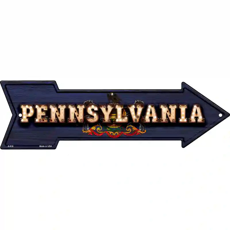 Pennsylvania Bulb Lettering With State Flag Novelty Metal Arrow Sign 17" x 5" (A)