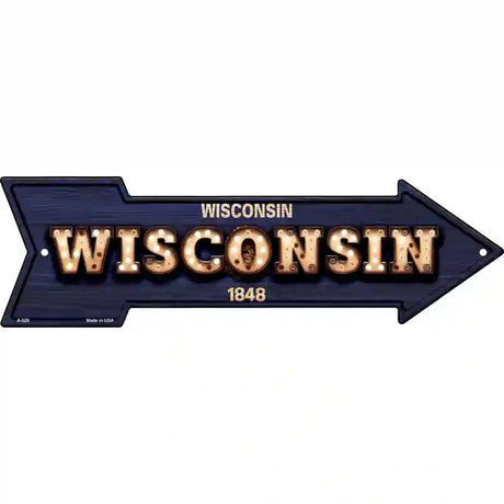 Wisconsin Bulb Lettering With State Flag Novelty Metal Arrow Sign 17" x 5" (A)