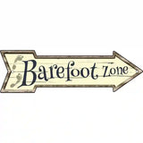 Barefoot Zone Novelty Metal Arrow Sign 17" x 5" (A)