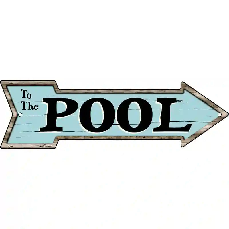 To The Pool Novelty Metal Arrow Sign 17" x 5" (A)