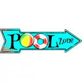 Pool Zone Novelty Metal Arrow Sign 17" x 5" (A)