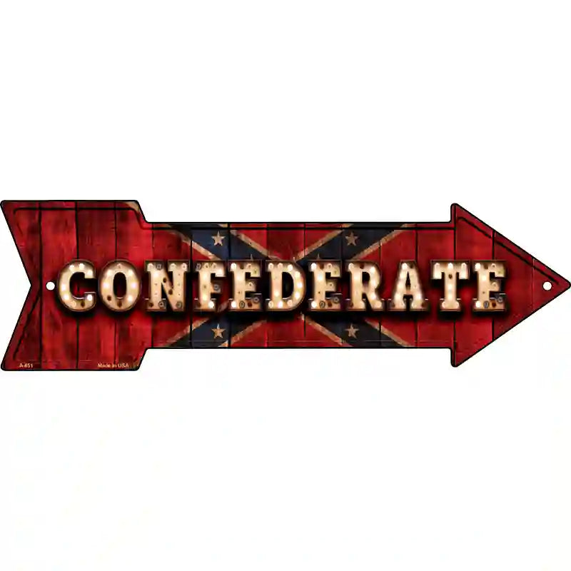 Confederate Bulb Lettering Novelty Metal Arrow Sign 17" x 5" (A)