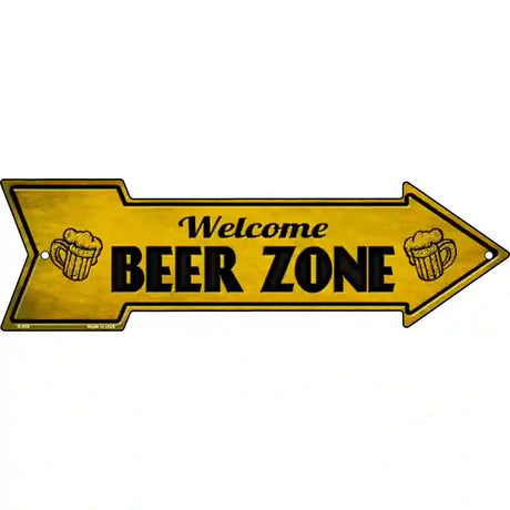 Welcome Beer Zone Novelty Metal Arrow Sign 17" x 5" (A)