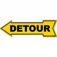 Detour to the Left Novelty Metal Arrow Sign 17" x 5" (A)