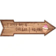 Never Met A Cupcake I Hated Novelty Metal Arrow Sign 17" x 5" (A)