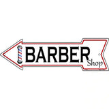 Barber Shop Left Novelty Metal Arrow Sign 17" x 5" (A)