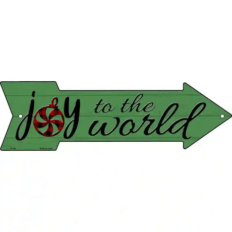 Joy To The World Novelty Metal Arrow Sign 17" x 5" (A)