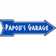 Papous Garage Blue Novelty Metal Arrow Sign 17" x 5" (A)