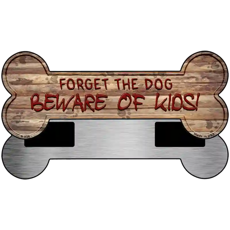 Beware of Kids Novelty Bone Magnet B-026