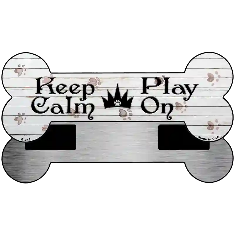 Keep Calm Play On Novelty Bone Magnet B-042