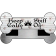 Keep Calm Sniff On Novelty Bone Magnet B-043