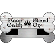 Keep Calm Guard On Novelty Bone Magnet B-044