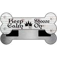 Keep Calm Snooze On Novelty Bone Magnet B-050