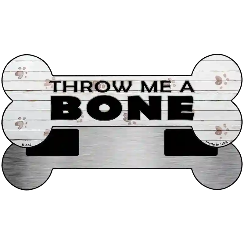 Throw Me A Bone Novelty Metal Bone Magnet