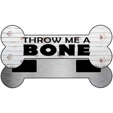 Throw Me A Bone Novelty Metal Bone Magnet