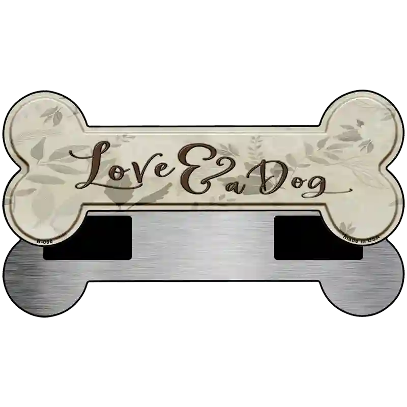 Love And A Dog Novelty Metal Bone Magnet