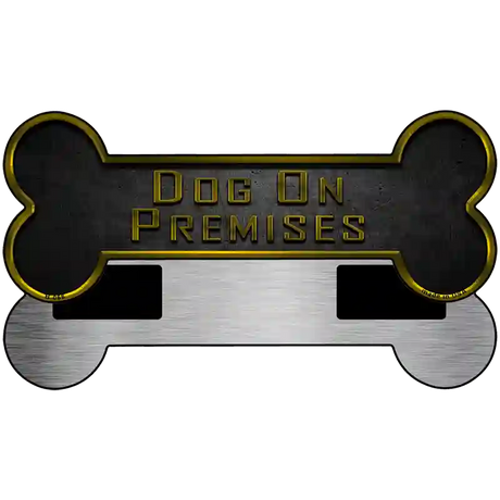 Dog On Premises Novelty Metal Bone Magnet