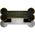 Guard Dog On Watch Novelty Metal Bone Magnet