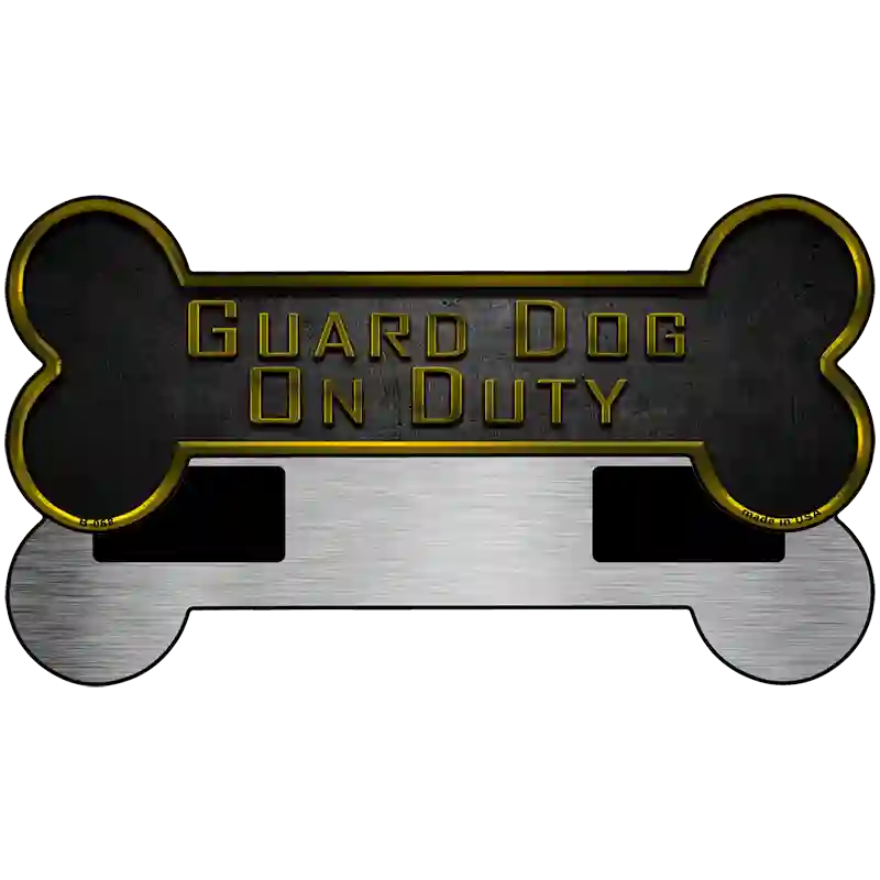 Guard Dog On Duty Novelty Metal Bone Magnet