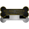 Dont Knock We Have Dogs Novelty Metal Bone Magnet