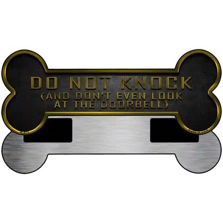 Dont Knock Or Doorbell Novelty Metal Bone Magnet