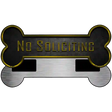 No Soliciting Novelty Metal Bone Magnet