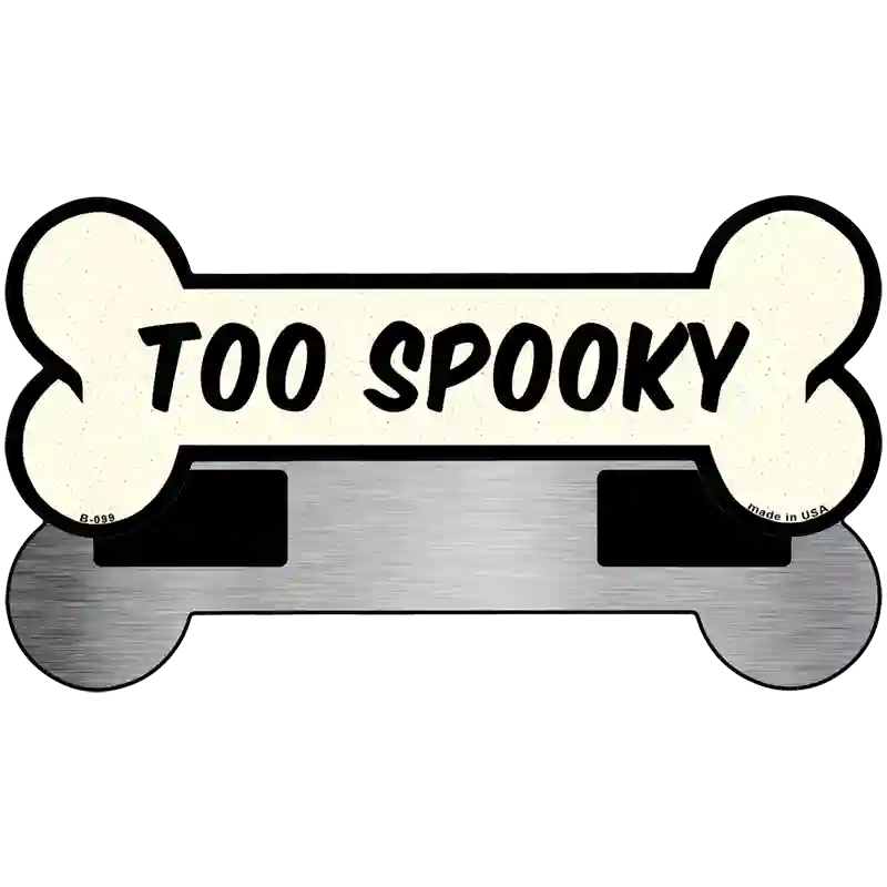 Too Spooky Novelty Metal Bone Magnet