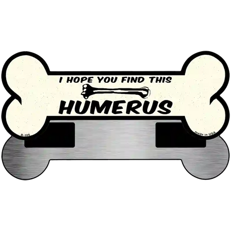 Humerus Novelty Metal Bone Magnet