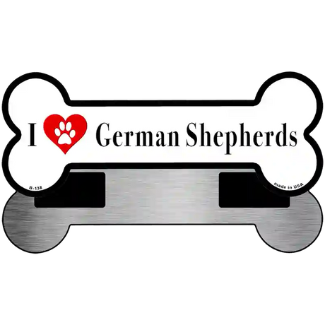 I Love German Shepherds Novelty Metal Bone Magnet B-138