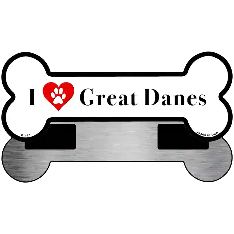 I Love Great Danes Novelty Metal Bone Magnet B-140