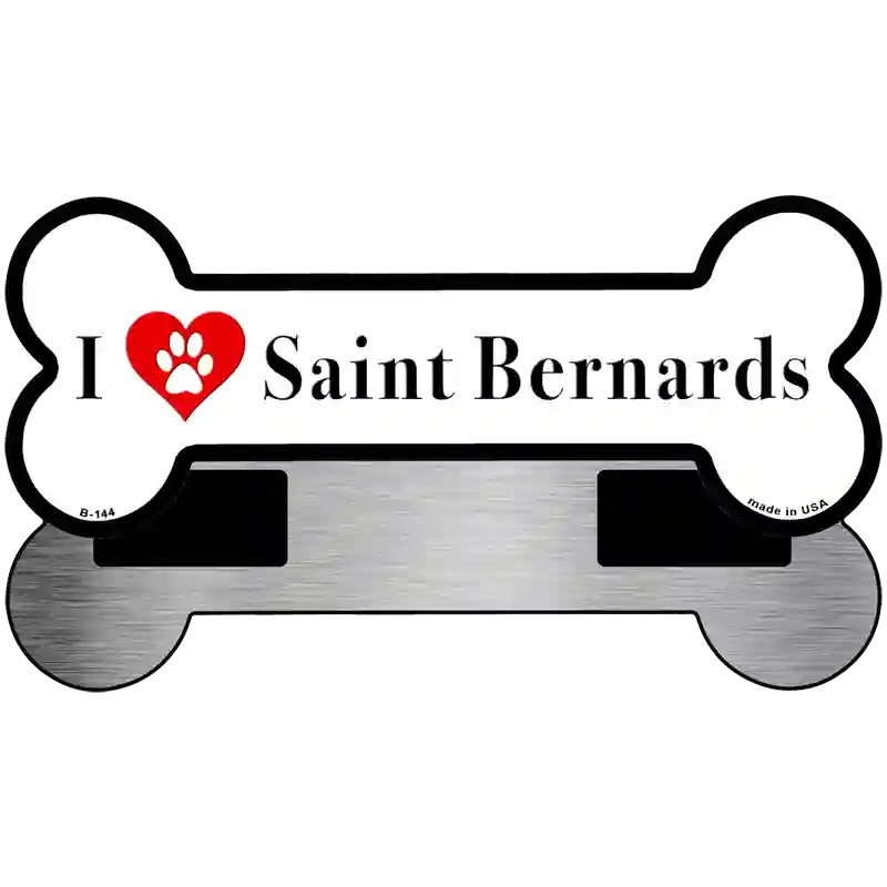 I Love Saint Bernards Novelty Metal Bone Magnet B-144